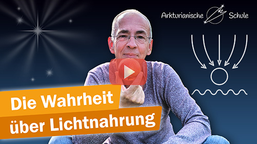 Titelbild Youtube Die Wahrheit über Lichtnahrung - Botschaft der Arkturianer - Offenes Treffen vom 29.09.2024
